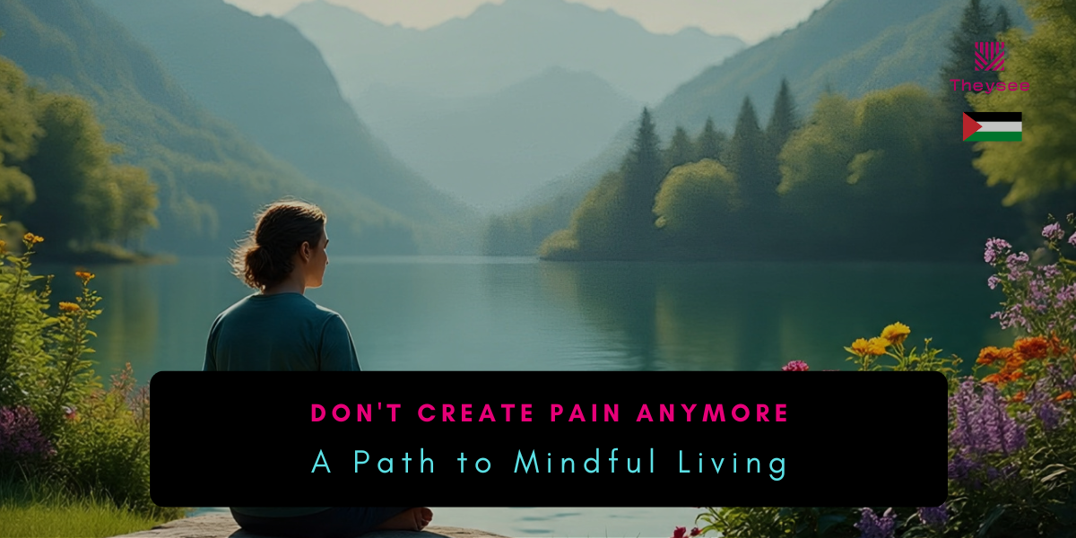 Don't Create Pain Anymore